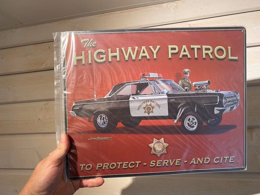 Plåtskylt ca 32 x 42 cm Motiv: The Highway Patrol - To protect...