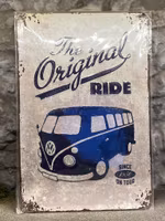 Plåtskylt ca 30 x 20 cm Motiv: The Original Ride - Volkswagen T1 Folkabuss