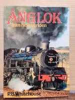 Ånglok från hela världen, P.B Whitehouse - Tryckt 1978