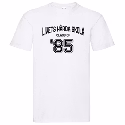 T-Shirt - "Livets Hårda Skola"
