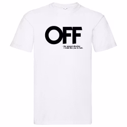 T-Shirt - OFF (fuck off)