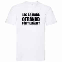 T-Shirt - Otränad för tillfället