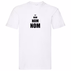 T-Shirt - Nom Nom Nom Nom