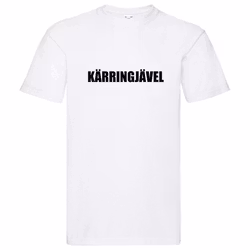 T-Shirt - Kärringjävel