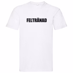 T-Shirt - Feltränad
