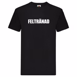 T-Shirt - Feltränad