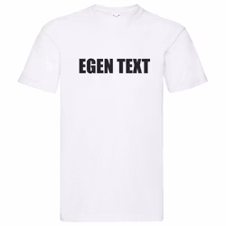 T-Shirt - EGEN TEXT