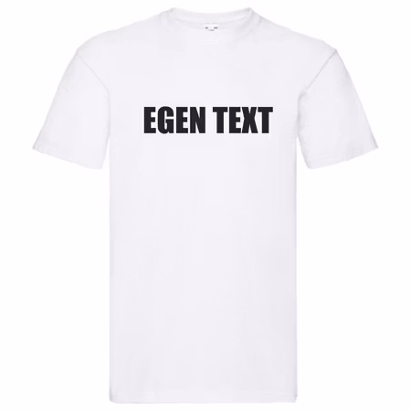 T-Shirt - EGEN TEXT