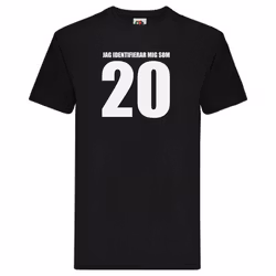 T-Shirt - Jag identifierar mig som 20