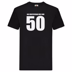 T-Shirt - Jag identifierar mig som 50
