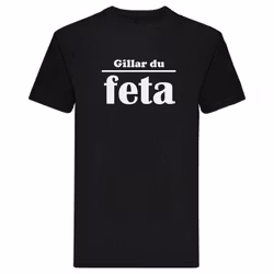 T-Shirt - Gillar du feta