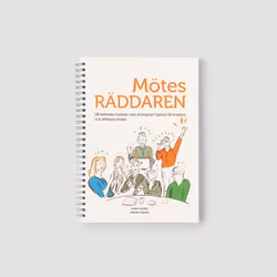 Boken Mötesräddaren - Konkreta verktyg som stimulerar hjärnan till kreativa och effektiva möten.