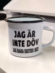 Emaljmugg jag är inte döv
