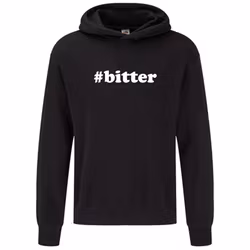 Hoodie #Bitter