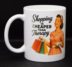 Shopping is cheaper than therapy