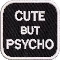 Cute but psycho