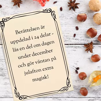 Lillhättgubbens juläventyr - en saga i 24 delar
