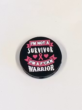 I´m not a survivor I´m a f#ckn warrior. Silikon, tvättbar, fri från BPA, 1 (st)