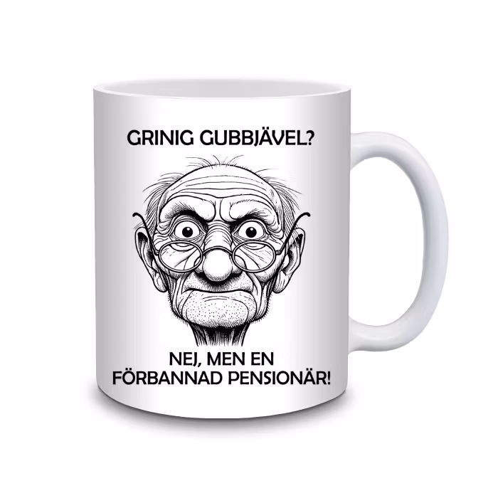Grinig gubbjävel? Nej, men en förbannad pensionär - Mugg bellebi.se