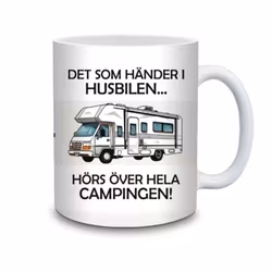 Det som händer i husbilen hörs över hela campingen - Mugg