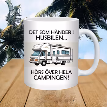 Det som händer i husbilen hörs över hela campingen - Mugg