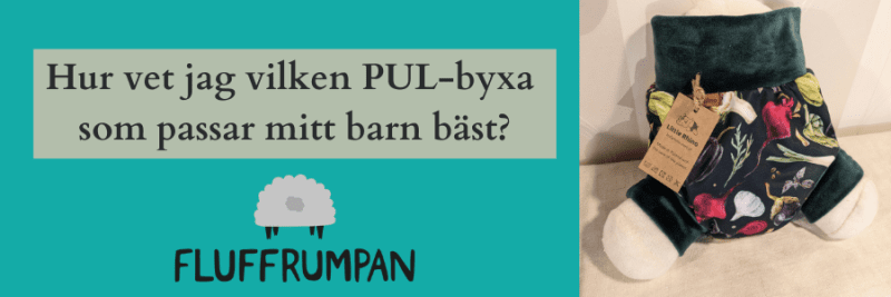 Vilken Pul-byxa skall jag välja?