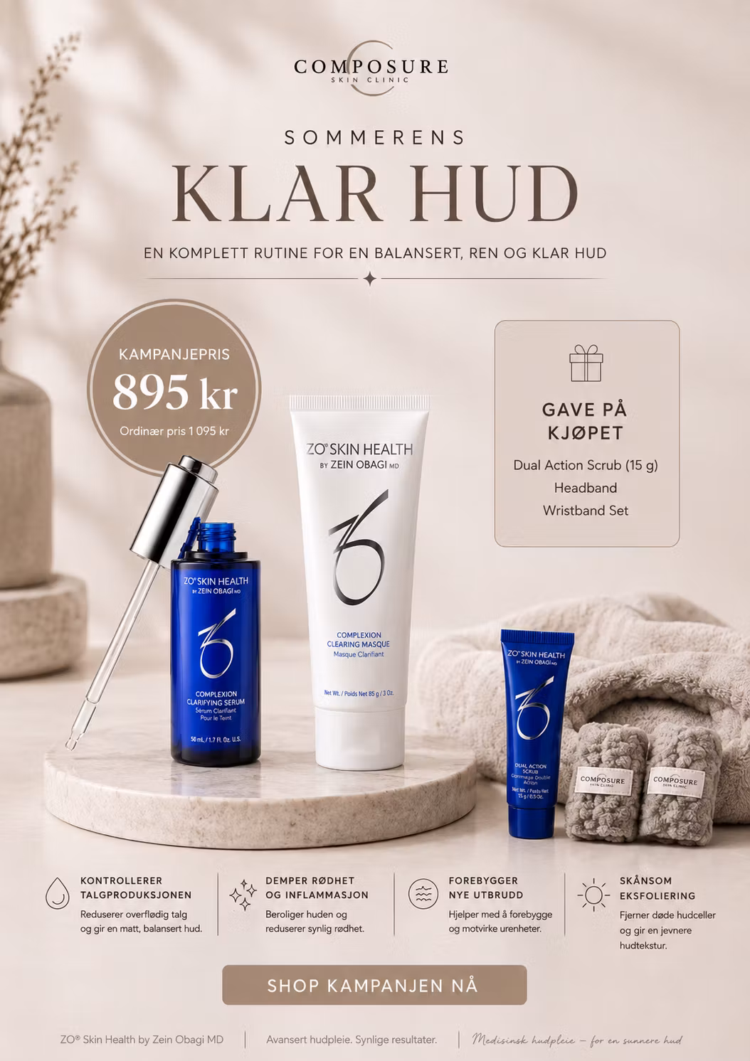 Kampanje: Complexion Clarifying Serum & Complexion Clearing Masque + Gave