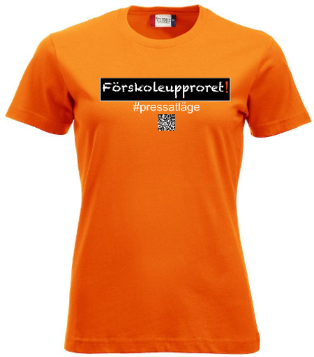Dam T-shirt "Förskoleupproret!"