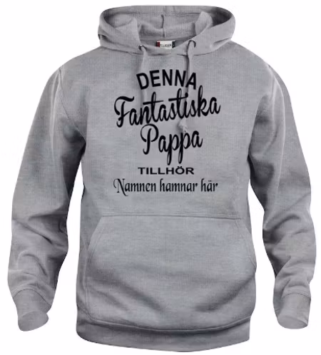 Hoodtröja Basic " Fantastiska Pappa Tillhör"