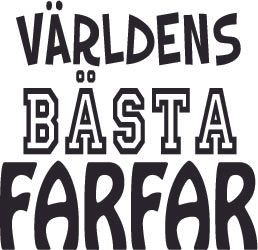 121. Världens Bästa FARFAR