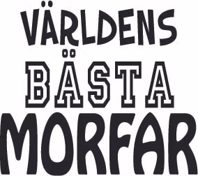 124. Världens Bästa MORFAR