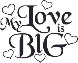 128. My Love Is BIG