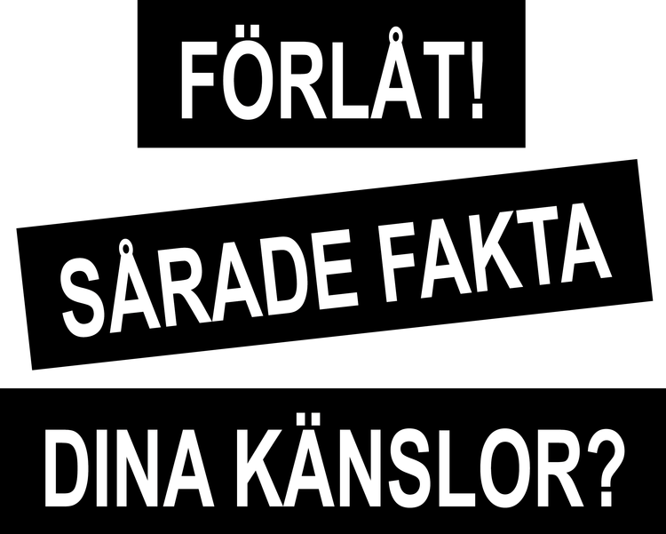 151. Förlåt! Sårade Fakta Dina Känslor?