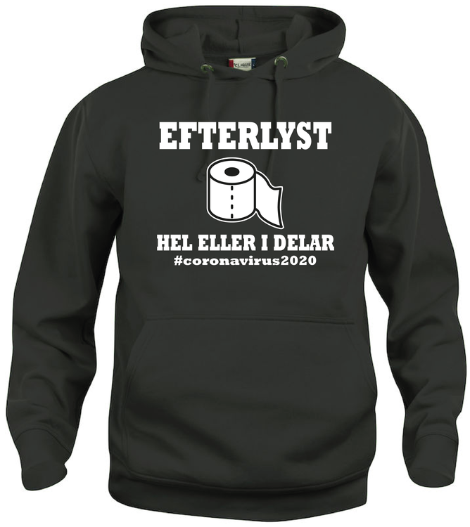 Hoodtröja Basic "Efterlyst toapapper"
