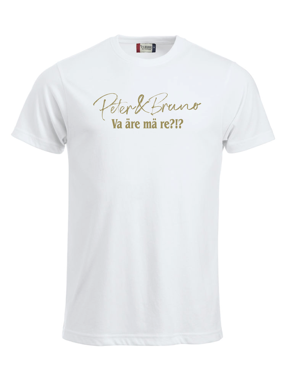 Vit T-SHIRT "P & B Va äre mä re?!?"