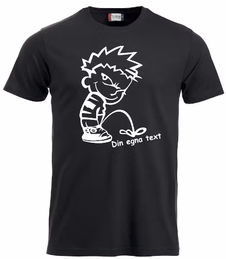T-shirt "KALLE PISSAR PÅ med EGEN TEXT"