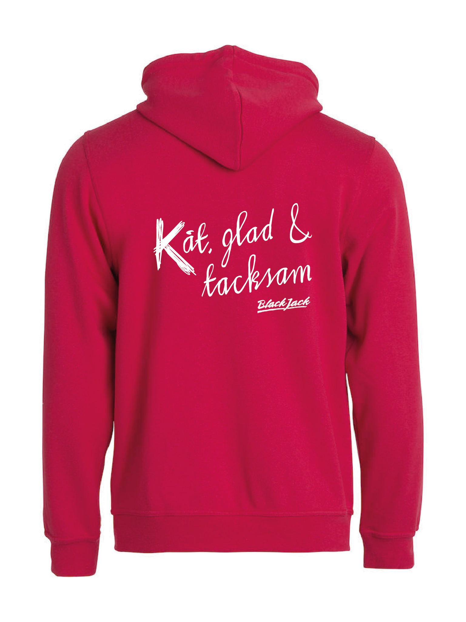 Röd HOODJACKA "Black Jack Kåt, glad & tacksam"