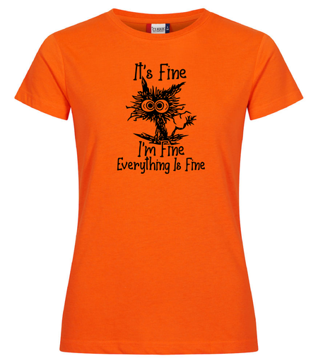 Dam T-shirt "It´s Fine"