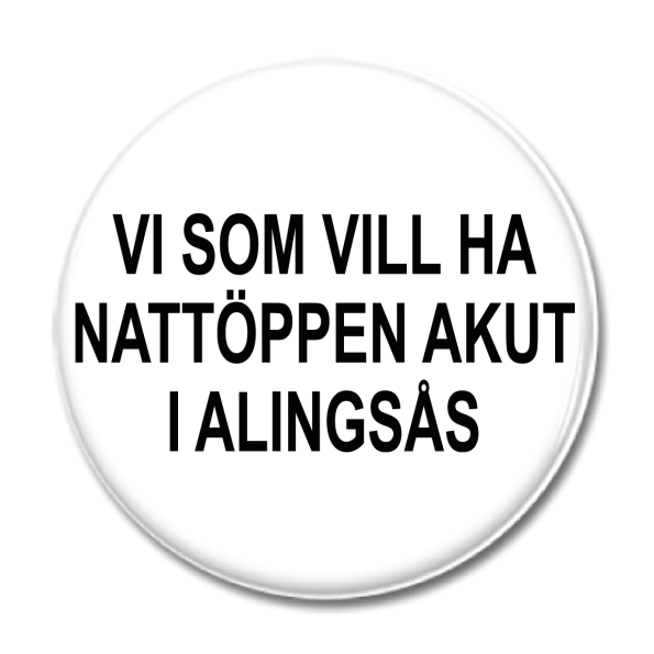 KNAPP "Nattöppen Akut Alingsås" 44mm