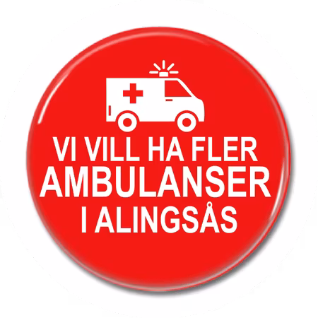 Magnet "Fler AMBULANSER i Alingsås" 44mm