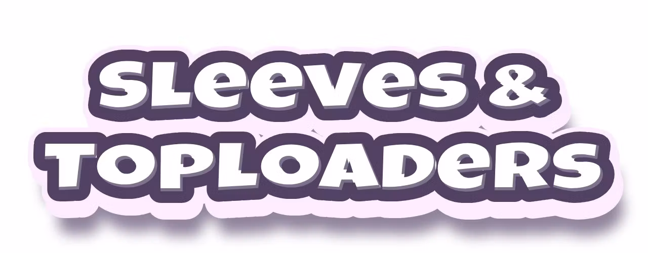 Sleeves & Toploaders - Crofters