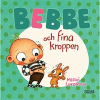 Bok - Bebbe och fina kroppen