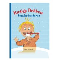 Bok - Busiga Bebben borstar tänderna