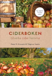 Ciderboken-tillverka cider hemma, inbunden 139 sidor