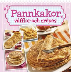 Bok Pannkakor våfflor och crêpes