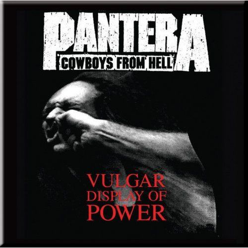 PANTERA : Vulgar Display Of Power fridge magnet (kylskåpsmagnet)