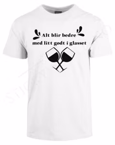 Alt Blir Bedre Med Noe Godt I Glasset