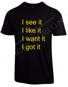 I See It I Like It....