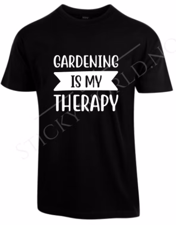 Gardening Is My Therapy