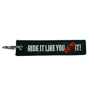 Ride It Like You Stole It